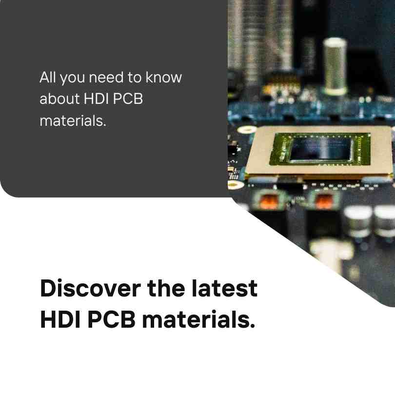 All About Materials for HDI PCBs
